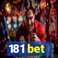 181 bet